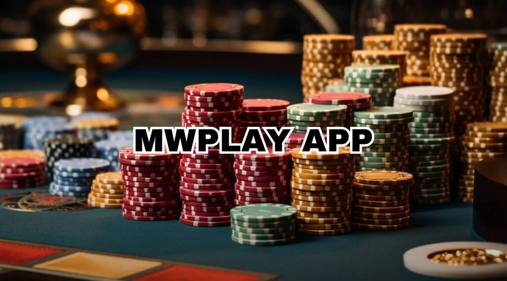 mwplay app