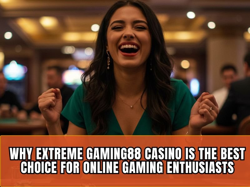 Extreme Gaming88 Casino