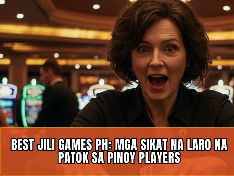 Best Jili Games PH