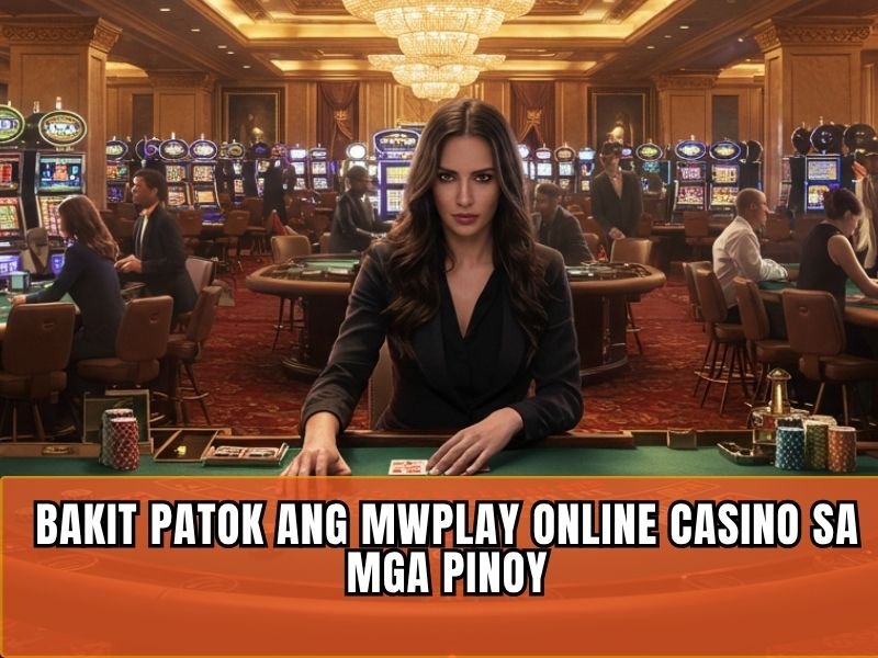 Undeniable Reasons Why MWPlay Online Casino Dominates in the Philippines